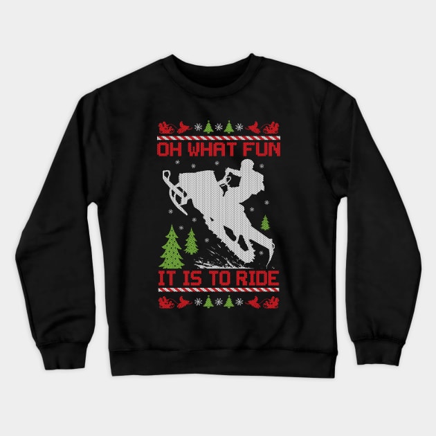 What Fun Snowmobile Ride Crewneck Sweatshirt by OffRoadStyles